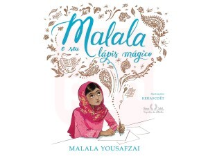Malala e Seu Lápis Mágico
