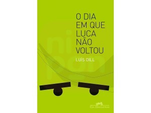 O Dia Em Que Luca Não Voltou